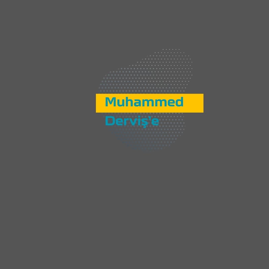 Muhammed Derviş’e